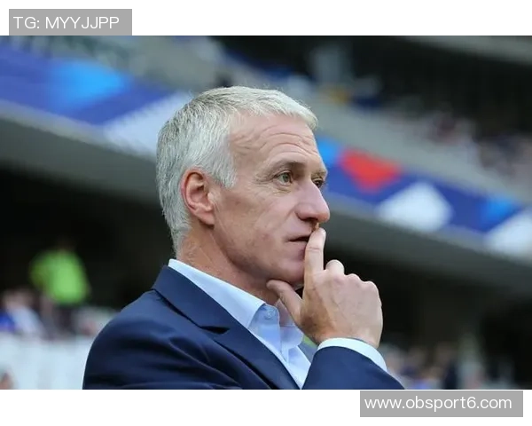 德尚怒斥法国队半场表现太慢亟需提升比赛节奏与活力